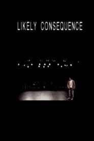 Likely Consequence (1992)