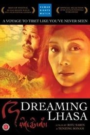 Dreaming Lhasa series tv