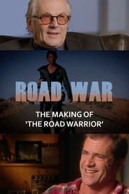 Image Road War: The Making of 'The Road Warrior'