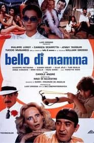 Bello di mamma (1981)