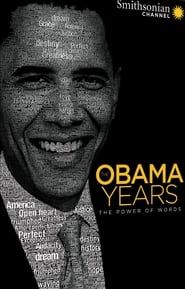 Image The Obama Years: The Power of Words