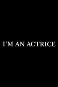 Image I'm an actrice