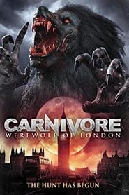 watch Carnivore: Werewolf of London