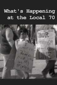 What's Happening at Local 70 (1975)