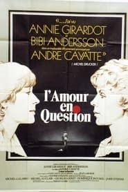 L'Amour en question 1978 streaming