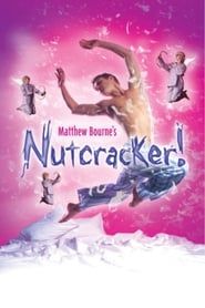 watch Matthew Bourne's Nutcracker!