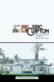 Image Eric Clapton - Give Me Strength: The 74-75 Recordings