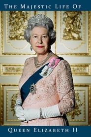 La Vie majestueuse d'Élisabeth II-hd