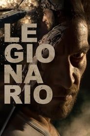 Legionario 2017 streaming
