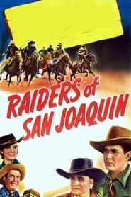 Affiche de Raiders of San Joaquin