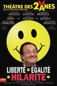 watch Liberté, égalité, hilarité
