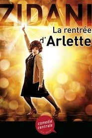 Zidani - La rentrée d'Arlette 2013 streaming