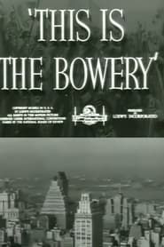 This Is the Bowery series tv