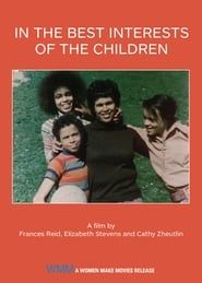 In the Best Interests of the Children (1977)