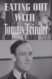 Eating Out with Tommy Trinder (1941)