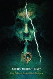 IQ : Scrape Across The Sky series tv