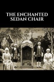 La chaise à porteur enchantée (1905)