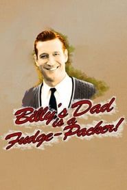 Billy's Dad Is a Fudge-Packer series tv