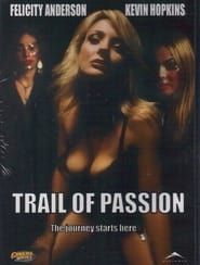 Trail of Passion series tv