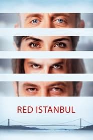 Affiche de İstanbul Kırmızısı