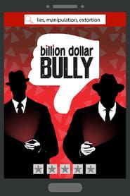 Billion Dollar Bully series tv