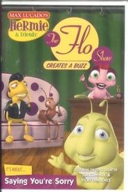 Hermie & Friends: The Flo Show Creates a Buzz series tv