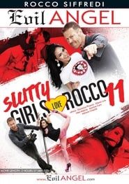 Slutty Girls Love Rocco 11 (2016)