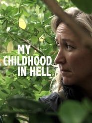My Childhood in Hell series tv