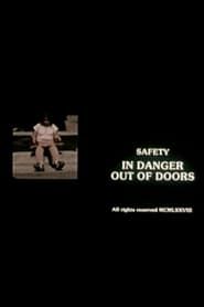 Safety Woman: In Danger Out of Doors-hd