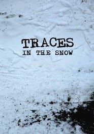 Traces in the Snow series tv