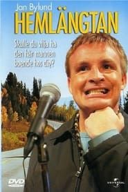 Jan Bylund: Hemlängtan (2003)