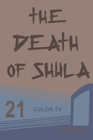 Death of Shula series tv