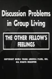 The Other Fellow's Feelings 1951 streaming