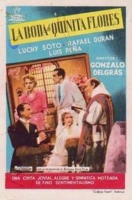La boda de Quinita Flores 1943 streaming