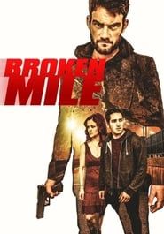 Broken Mile 2017 streaming