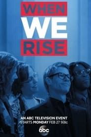 When We Rise: The People Behind The Story series tv