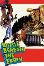 Battle Beneath the Earth 1967 streaming