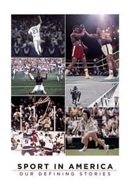 Affiche de Sport in America: Our Defining Stories