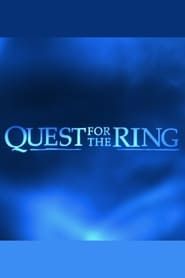 Quest for the Ring 2001 streaming