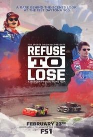 Refuse to Lose (2017)