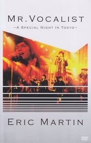 Image Eric Martin: Mr. Vocalist - A Special Night In Tokyo