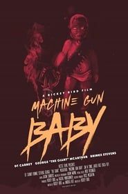Machine Gun Baby-hd