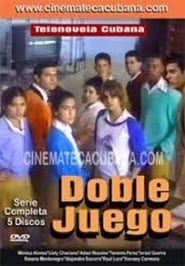 watch Doble Juego