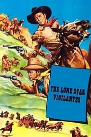 The Lone Star Vigilantes series tv