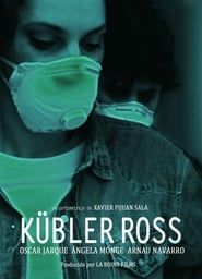 Kubler Ross series tv