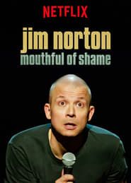 watch Jim Norton: Mouthful of Shame