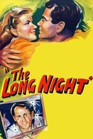 The Long Night 1947 streaming