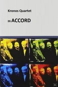 Kronos Quartet - In Accord series tv