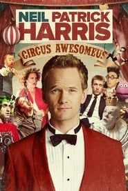 Affiche de Neil Patrick Harris: Circus Awesomeus