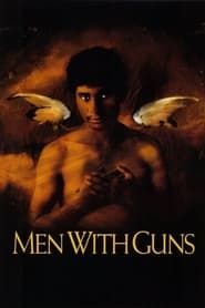 Men with Guns series tv